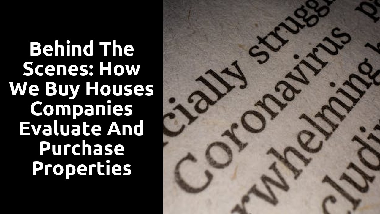 Behind The Scenes: How We Buy Houses Companies Evaluate And Purchase Properties